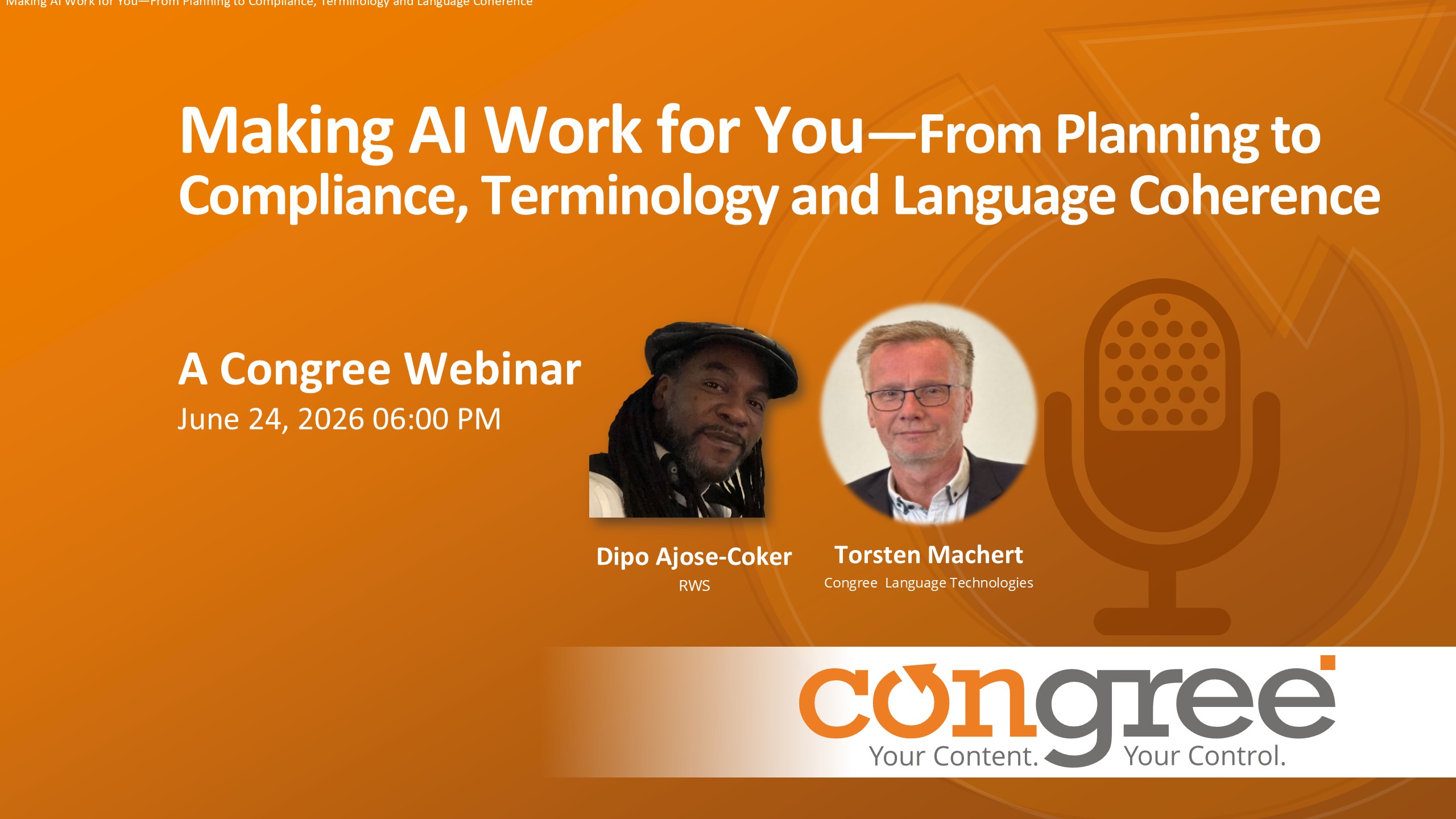 Making AI Work for You—From Planning to Compliance, Terminology and Language Coherence Making AI Work for You—From Planning to Compliance, Terminology and Language Coherence